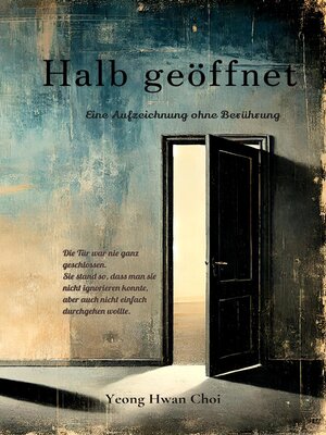 cover image of Halb geöffnet